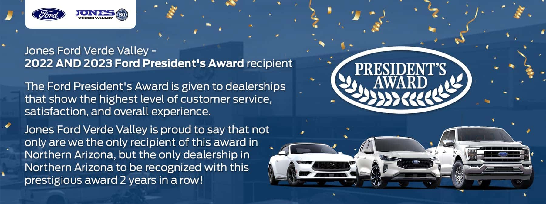 Jones Ford Verde Valley 2023 AND 2023 Ford President's Award